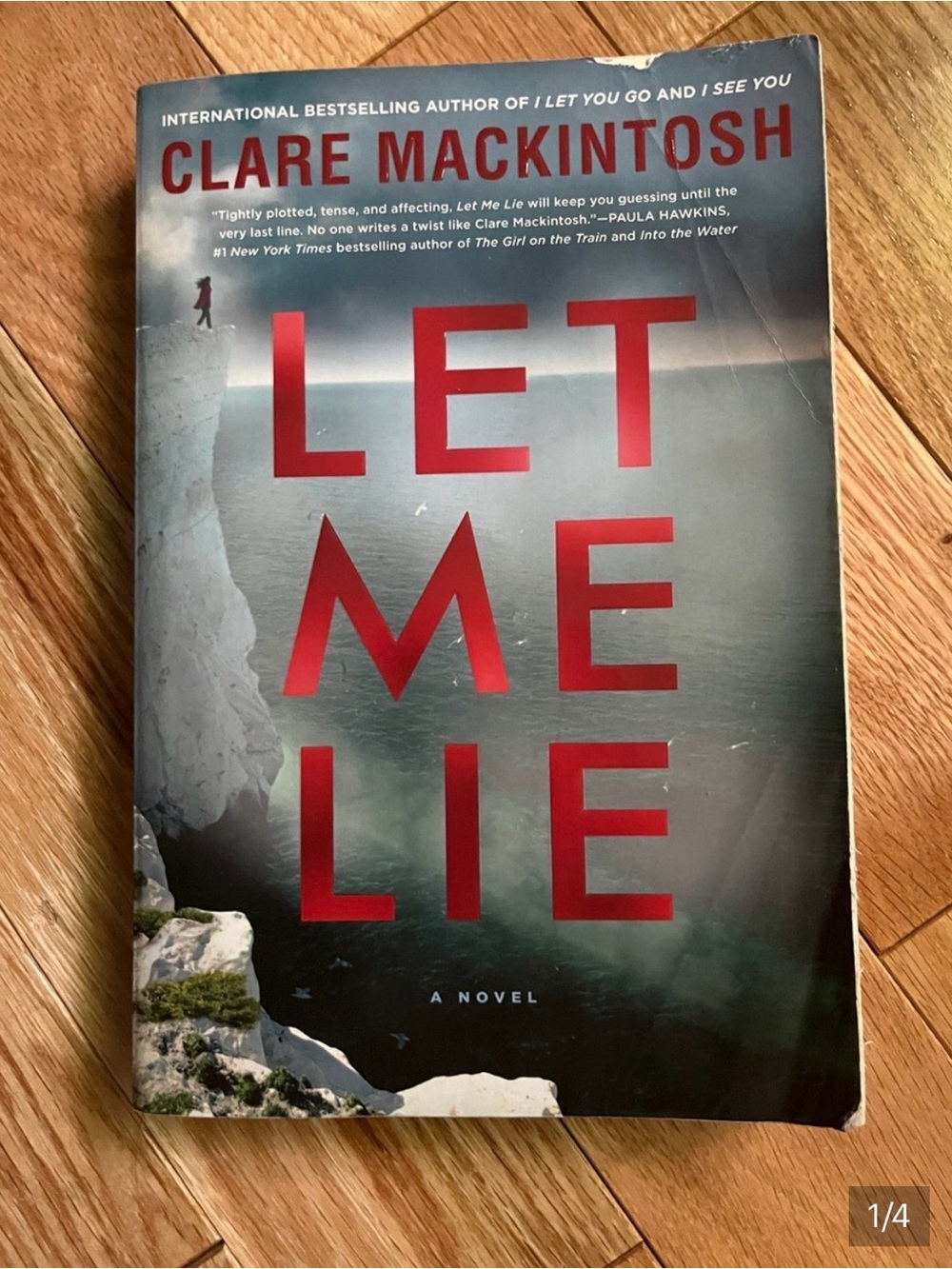 Let Me Lie Hardcover by Clare Mackintosh Novel - Red/Gray Cover -